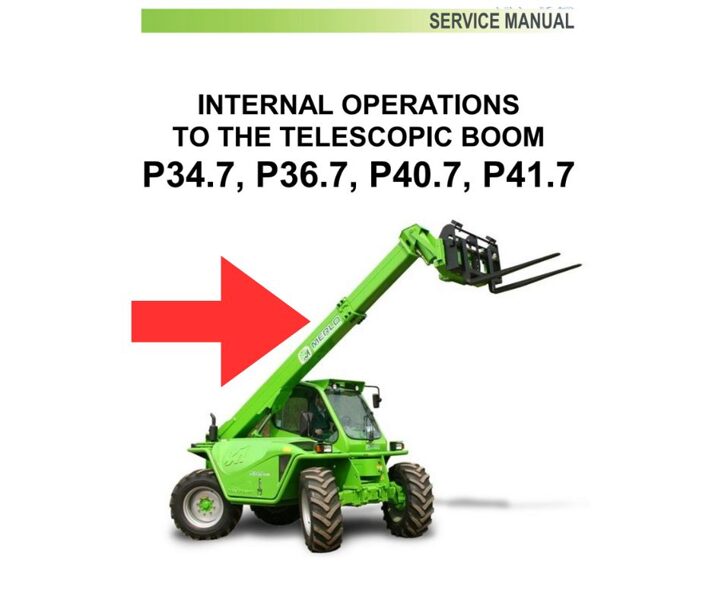 Merlo INTERNAL OPERATIONS TO THE TELESCOPIC BOOM Service Manual P34.7, P36.7, P40.7, P41.7 ENG [PDF]