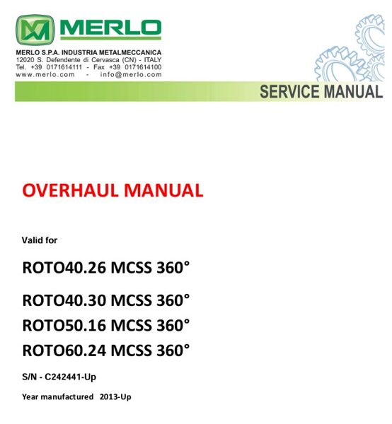 Merlo ROTO40.26 MCSS 360° ROTO40.30 MCSS 360° ROTO50.16 MCSS 360° ROTO60.24 MCSS 360° C242441-Up - Service Manual, Mechanic Manual - English version [PDF]