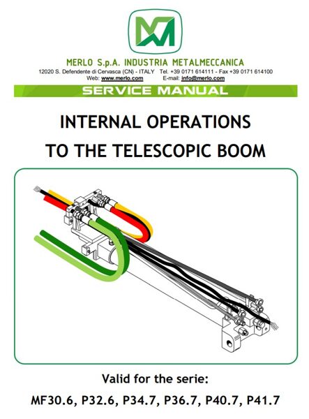 Merlo INTERNAL OPERATIONS TO THE TELESCOPIC BOOM Service Manual MF30.6, P32.6, P34.7, P36.7, P40.7, P41.7 ENG [PDF]